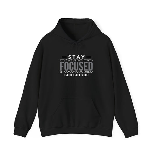 Stay Focused Unisex Hooded Sweatshirt - Motivational Gift for Students & Professionals