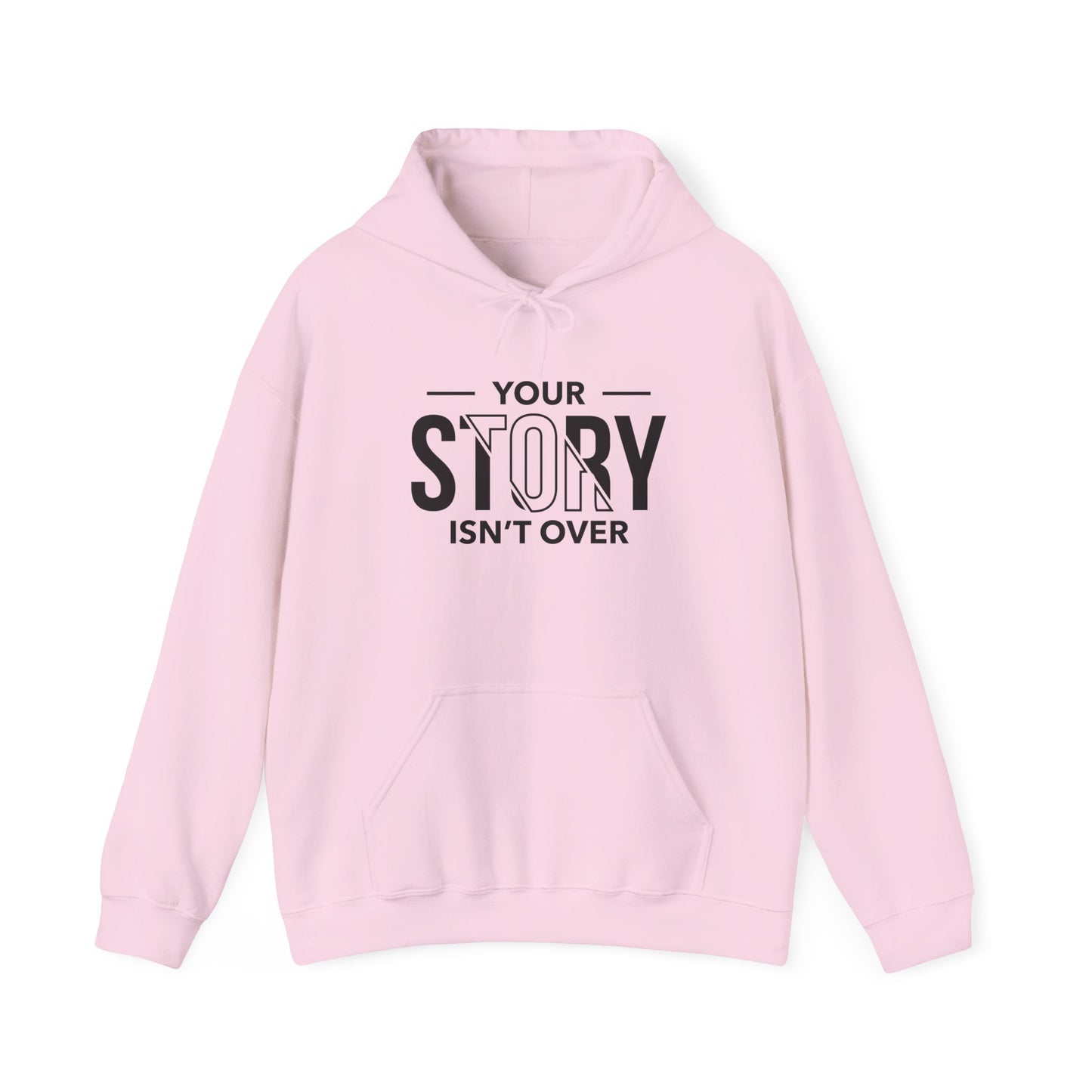 Inspirational Unisex Hoodie - 'Your Story Isn't Over'