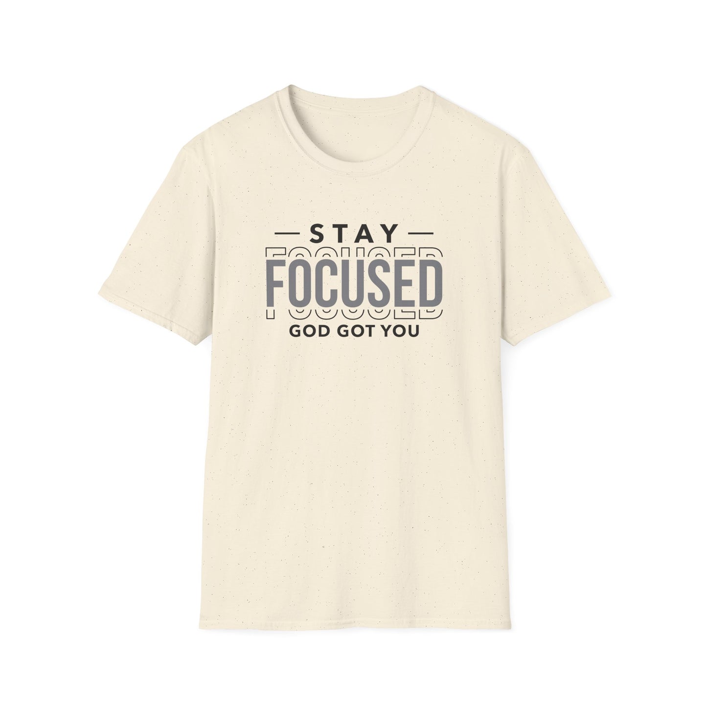 Stay Focused Inspirational Unisex Softstyle T-Shirt