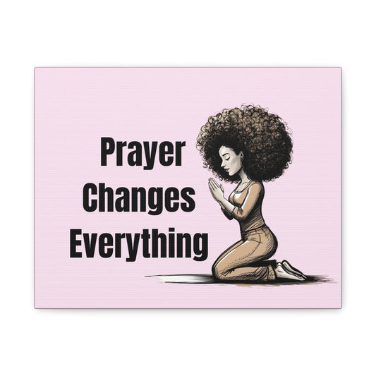 Inspirational Canvas Art, Prayer Changes Everything Decor, Motivational Wall Art, Gift for Faith, Spiritual Home Decor