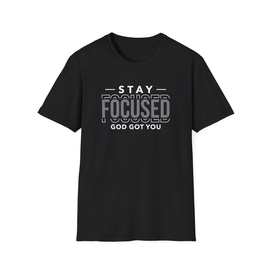 Stay Focused Inspirational Unisex Softstyle T-Shirt
