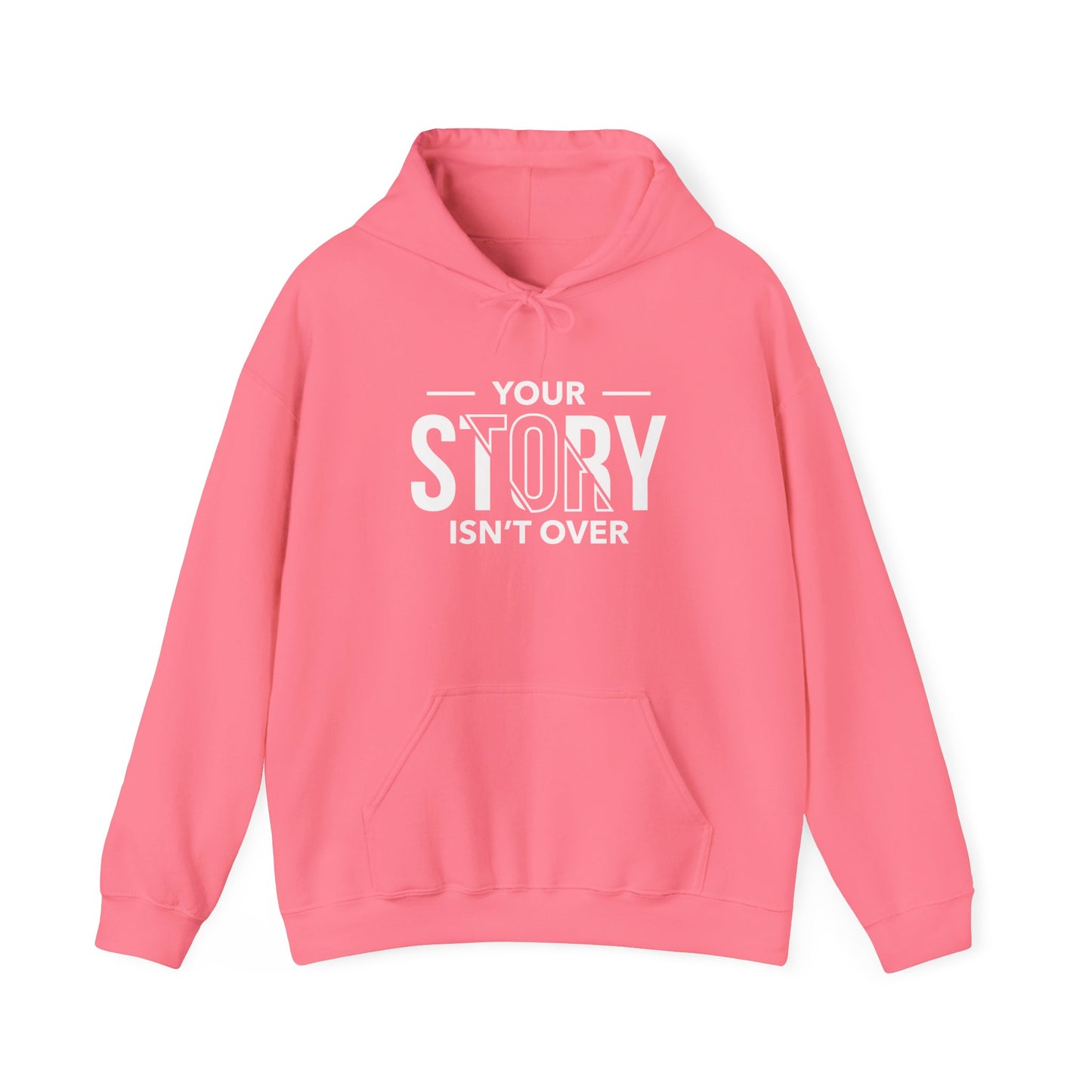 Inspirational Unisex Hoodie - 'Your Story Isn't Over'