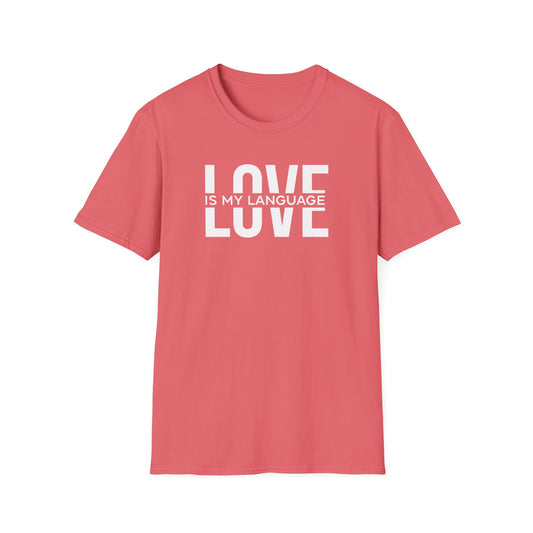 Love is My Language Unisex Softstyle T-Shirt - Comfortable & Stylish Casual Wear for Gifts