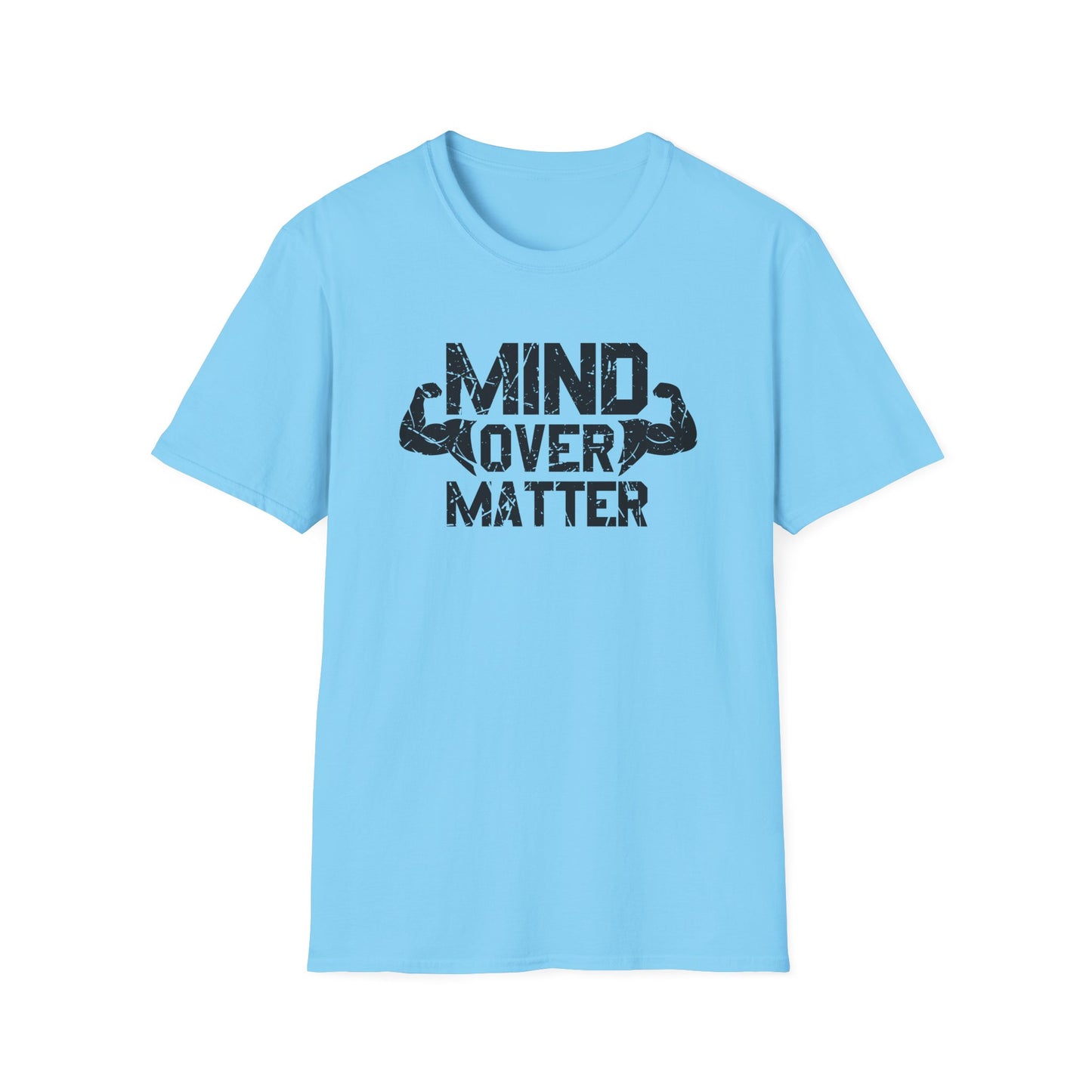 Mind Over Matter Unisex Softstyle T-Shirt - Motivational Fitness Tee