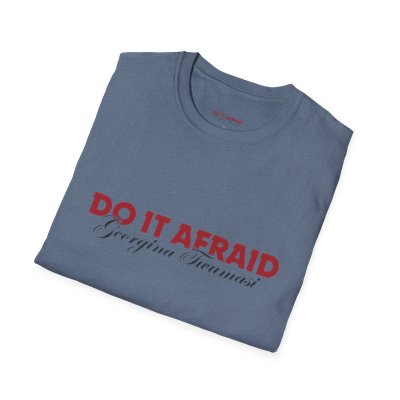 Inspirational Unisex T-Shirt - "Do It Afraid" Motivation Wear
