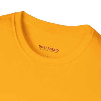 Inspirational Unisex T-Shirt - "Do It Afraid" Motivation Wear
