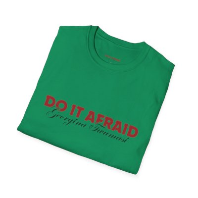 Inspirational Unisex T-Shirt - "Do It Afraid" Motivation Wear