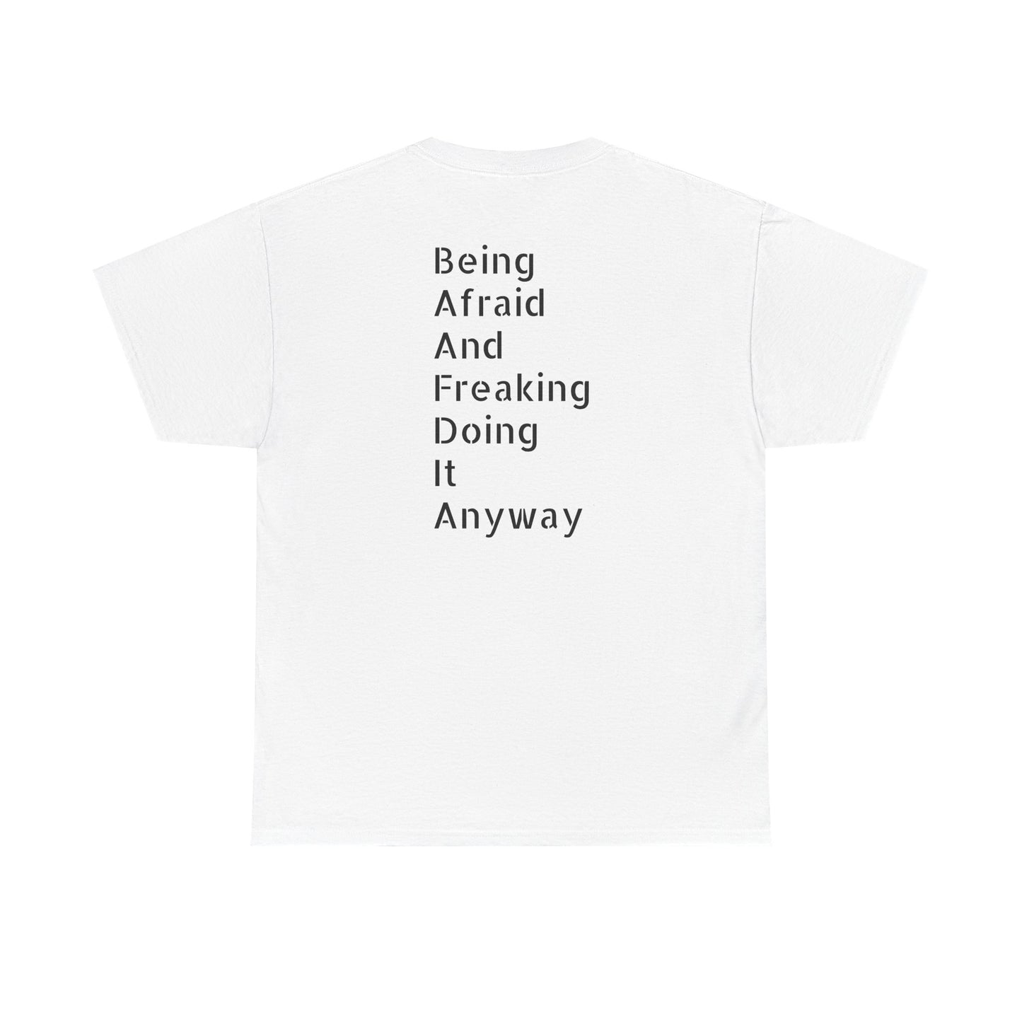 T-Shirt — "Do It Afraid" Inspirational Graphic Tee