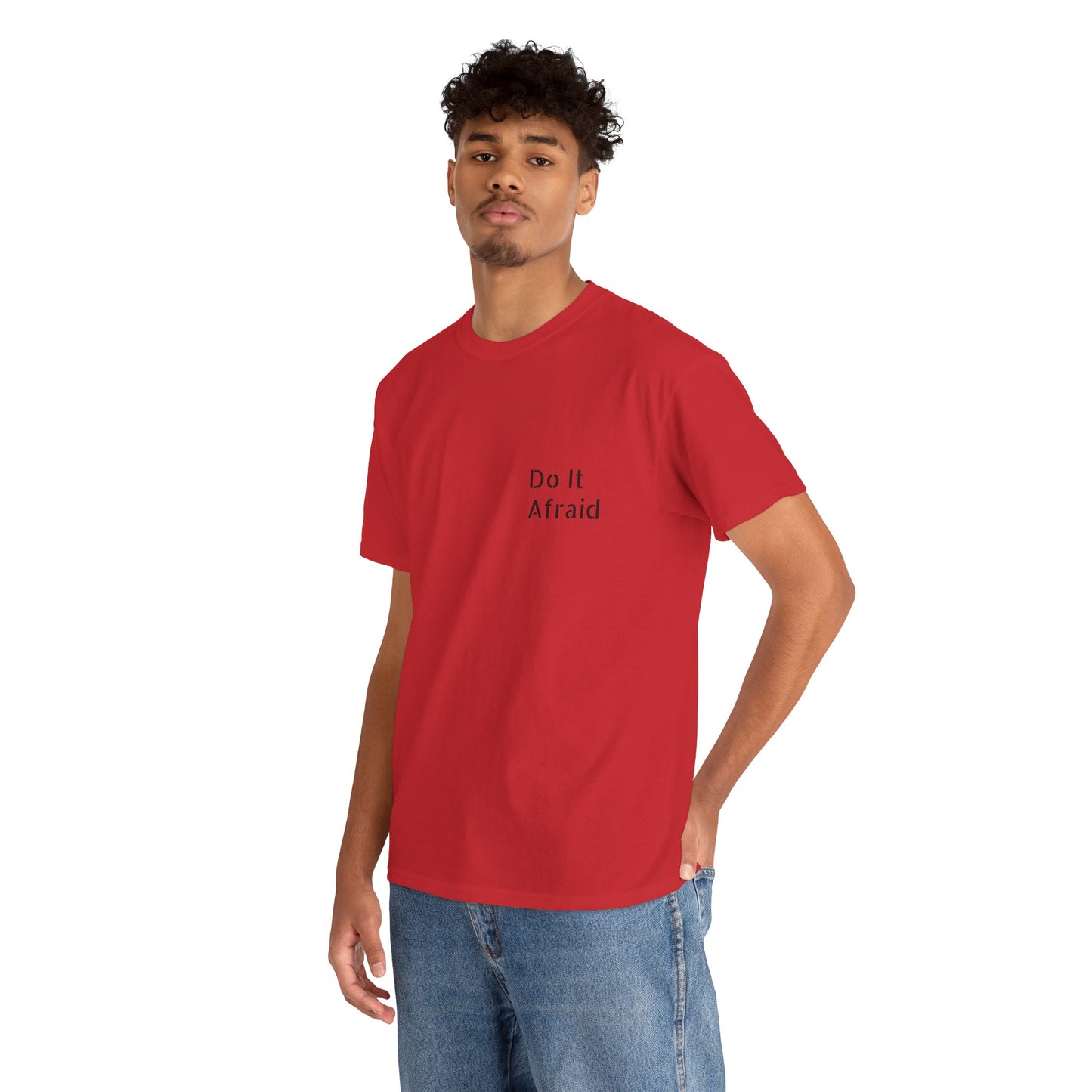 T-Shirt — "Do It Afraid" Inspirational Graphic Tee