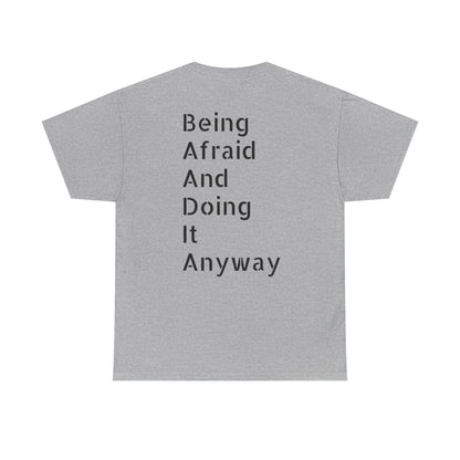 T-Shirt — "Do It Afraid" Inspirational Graphic Tee
