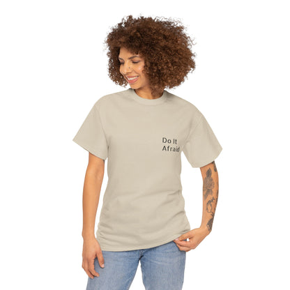 T-Shirt — "Do It Afraid" Inspirational Graphic Tee