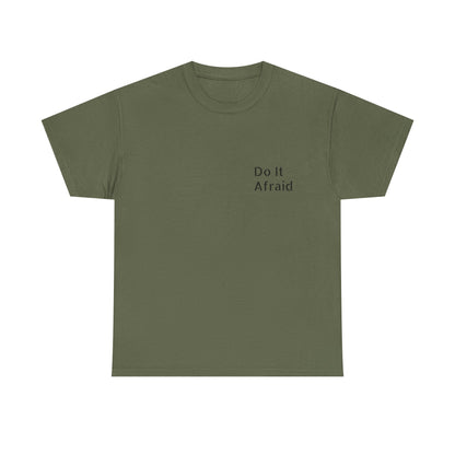 T-Shirt — "Do It Afraid" Inspirational Graphic Tee